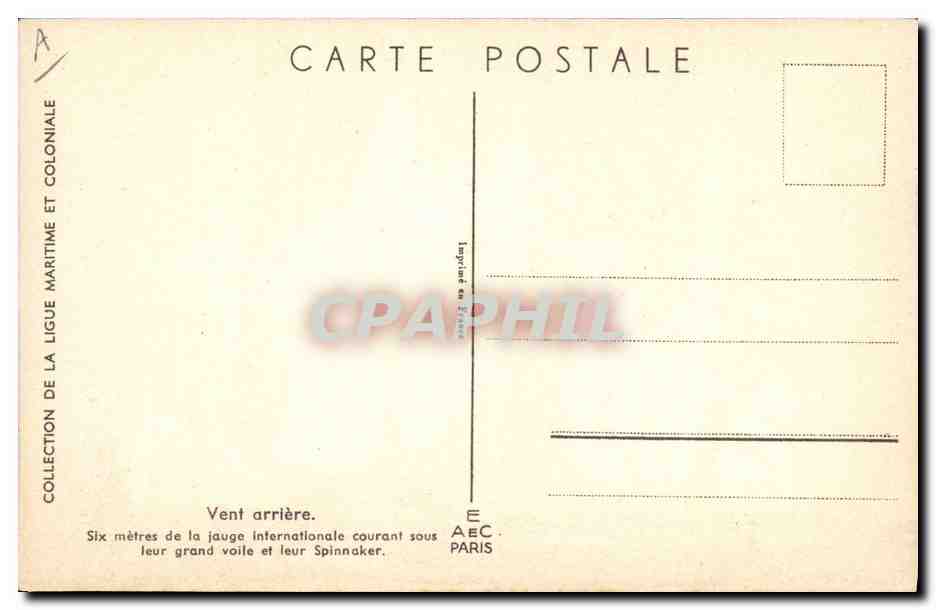 Six mètres de la jauge internationale courant sous leur grand voile et leur Spinnaker — Collection de la Ligue Maritime et Coloniale, Imprimerie AEC, Paris — Verso