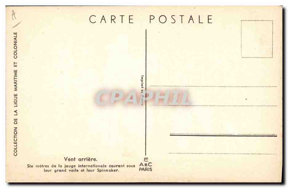 Six-mètres de la jauge internationale — Vent arrière — Collection de la Ligue Maritime et Coloniale, AEC Paris — Reverso