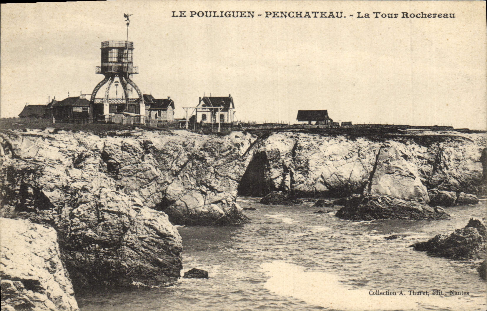 Le Pouliguen - Penchateau - La Tour Rochereau — Collection A. Thuret, édit. Nantes