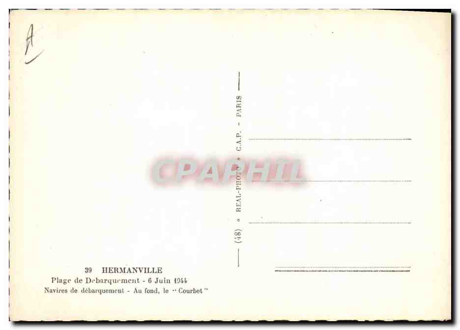 CPM Militaria Hermanville Plage de debarquement 6 juin 1944 Navires de debarquement Au fond le Courbet Bateau — Rückseite