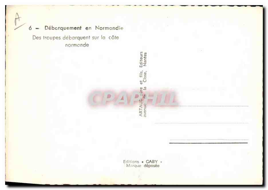 CPM Militaria Debarquement en Normandie Des troupes debarquent sur la cote normande — Rückseite