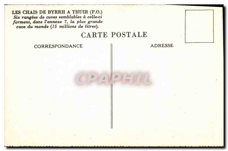CPA Chais Byrrh Thuir Six rangees de cuves — Rückseite