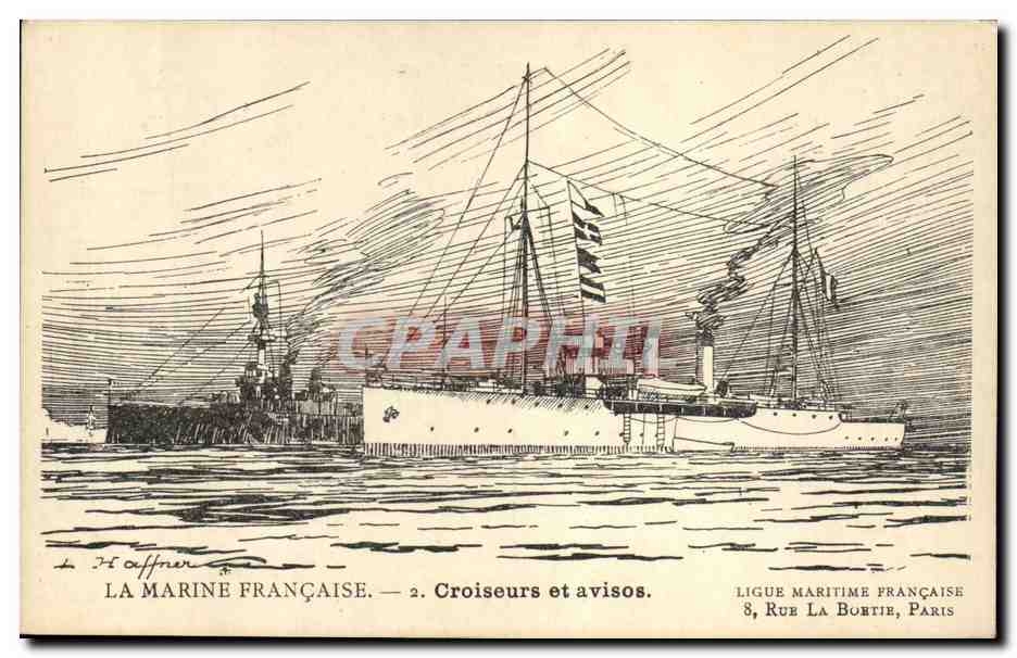 La Marine Française — 2. Croiseurs et avisos — Ligue Maritime Française, 8, Rue La Boétie, Paris