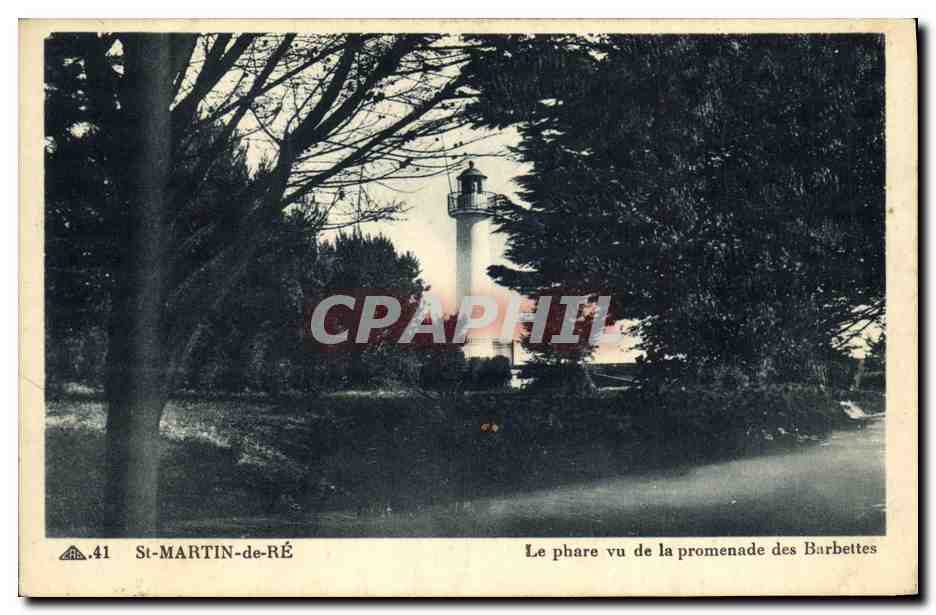 CPA Phare St Martin de Re Le Phare vu de la promenade des Barbettes