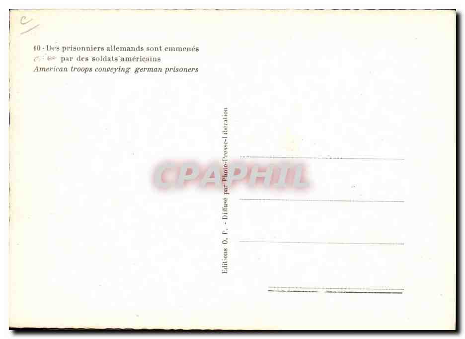 Prisonniers allemands emmenés — par des soldats américains — Éditions O. P. — Reverso