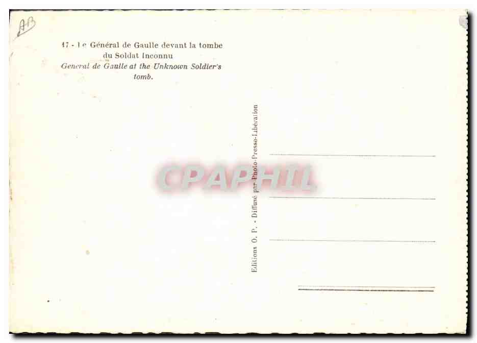 Le Général de Gaulle devant la tombe du Soldat Inconnu — Éditions O.P. — n°47 — Verso
