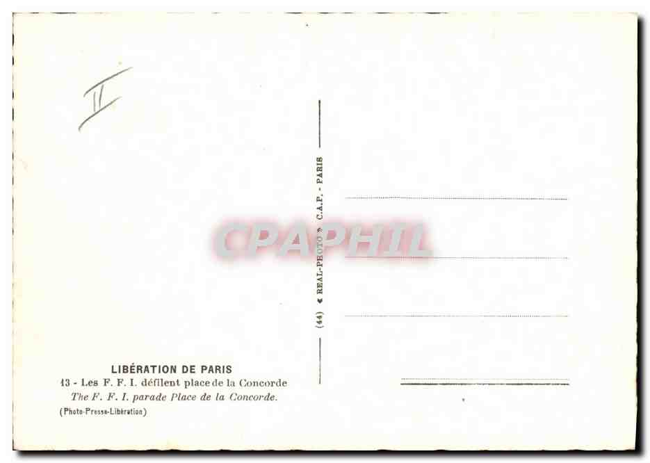 CPA Militaria Liberation de Paris Les FFI defilent Place de la Concorde — Rückseite