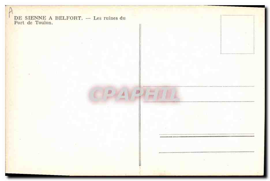 CPA Militaria De Sienne a Belfort Les ruines du Port de Toulon — Rückseite