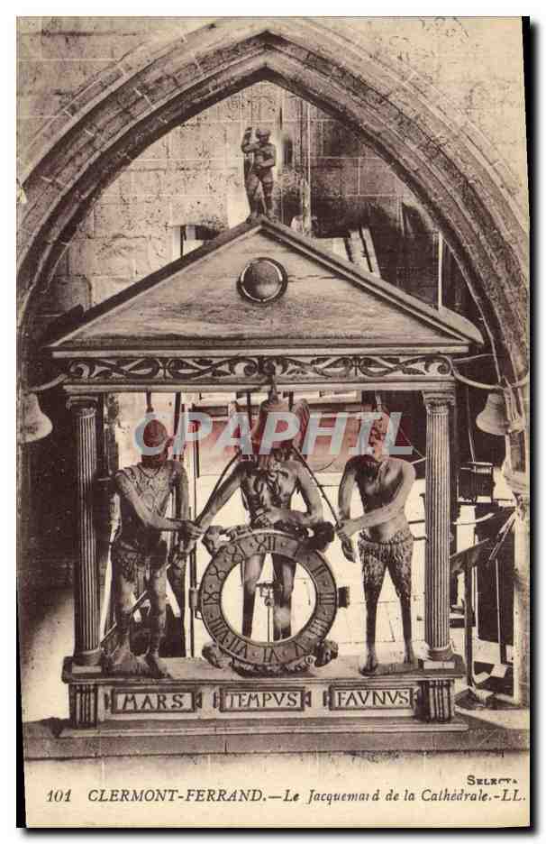 CPA Horloge Clermont Ferrand Le Jacquemard de la cathedrale