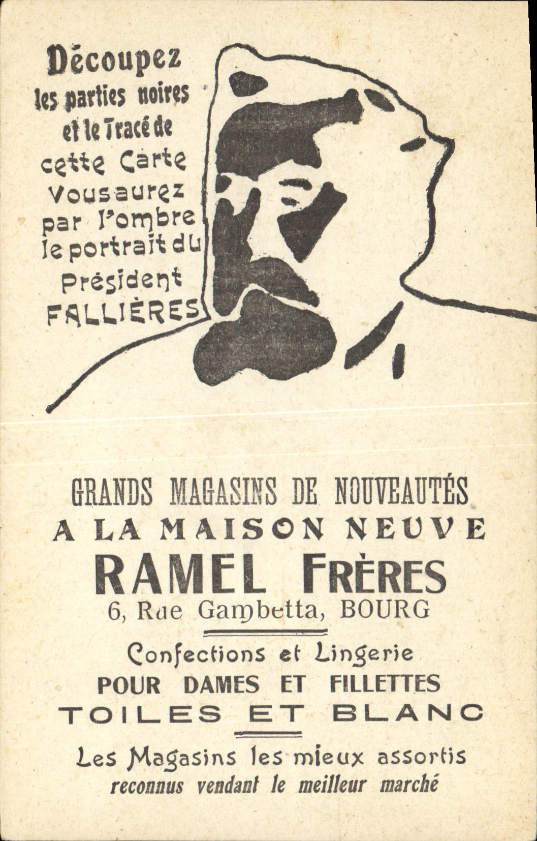 Portrait du Président Fallières — activité de découpage — Grands Magasins Ramel Frères, 6 rue Gambetta, Bourg