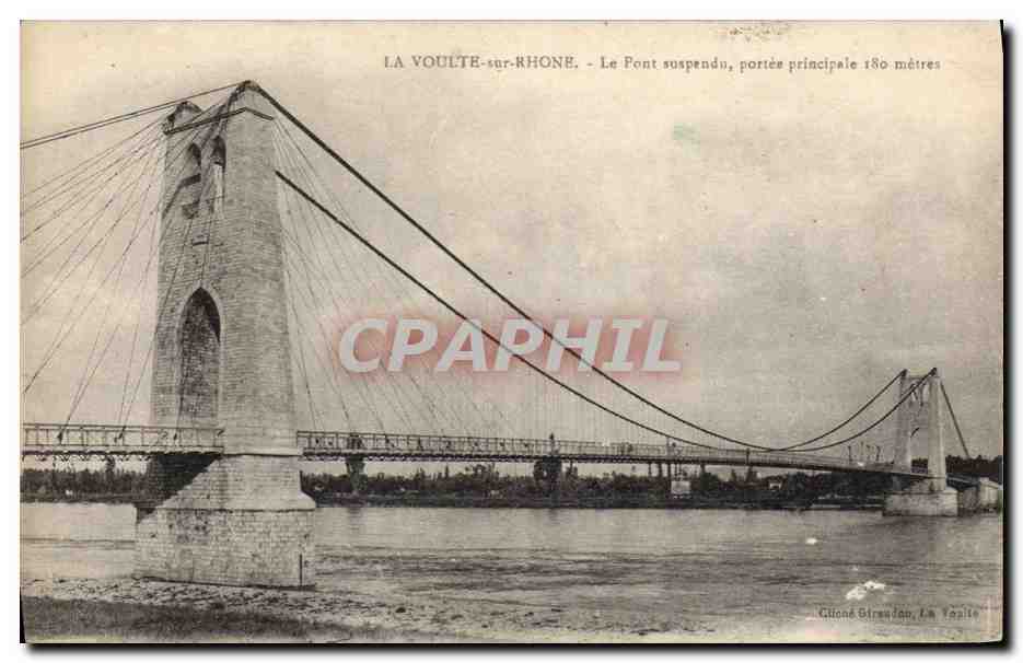 CPA Pont suspendu portee principale 180 metres La Voulte sur Rhone 