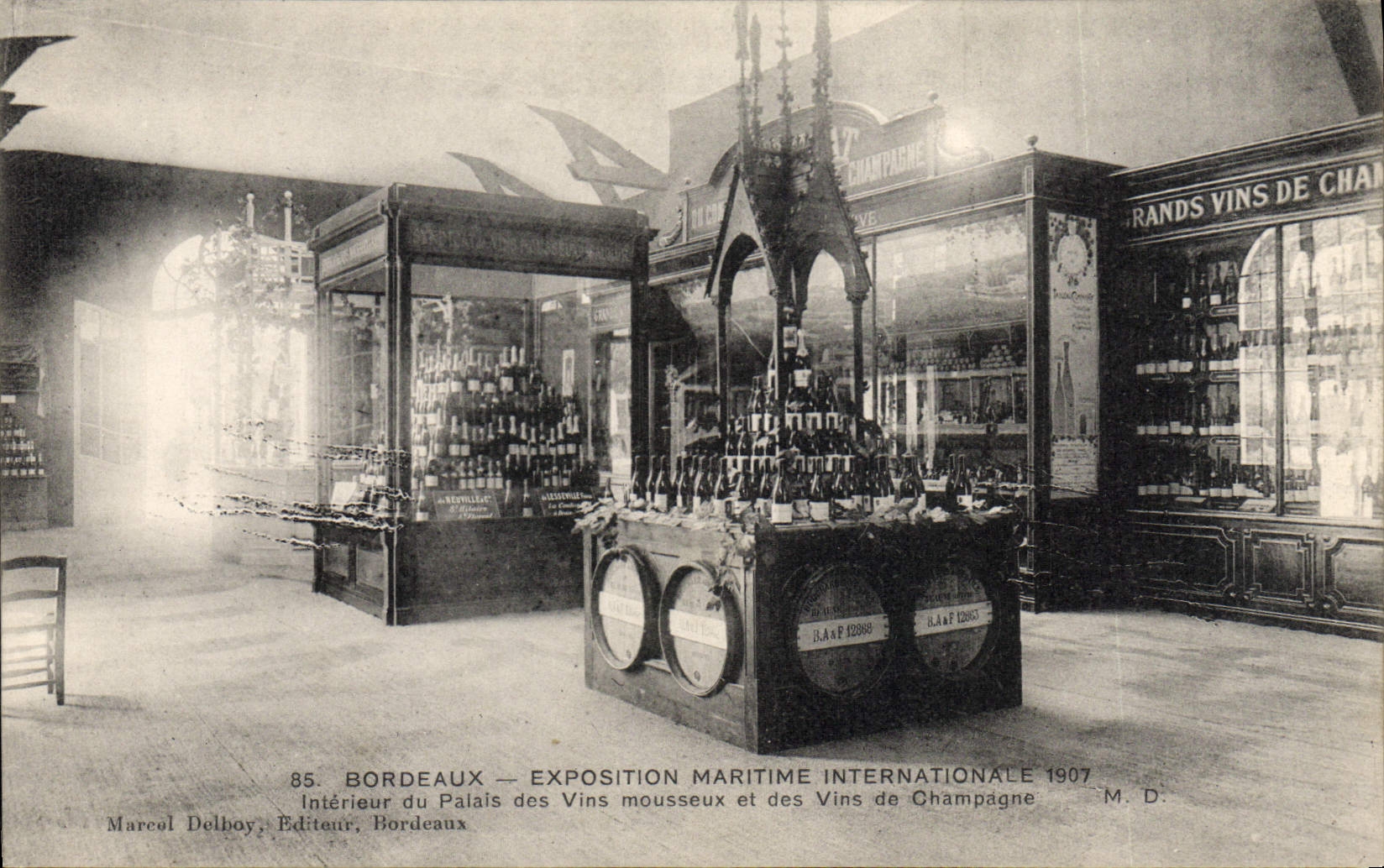 Bordeaux — Exposition Maritime Internationale 1907 — Intérieur du Palais des Vins mousseux et des Vins de Champagne — Marcel Dolboy, Éditeur, Bordeaux