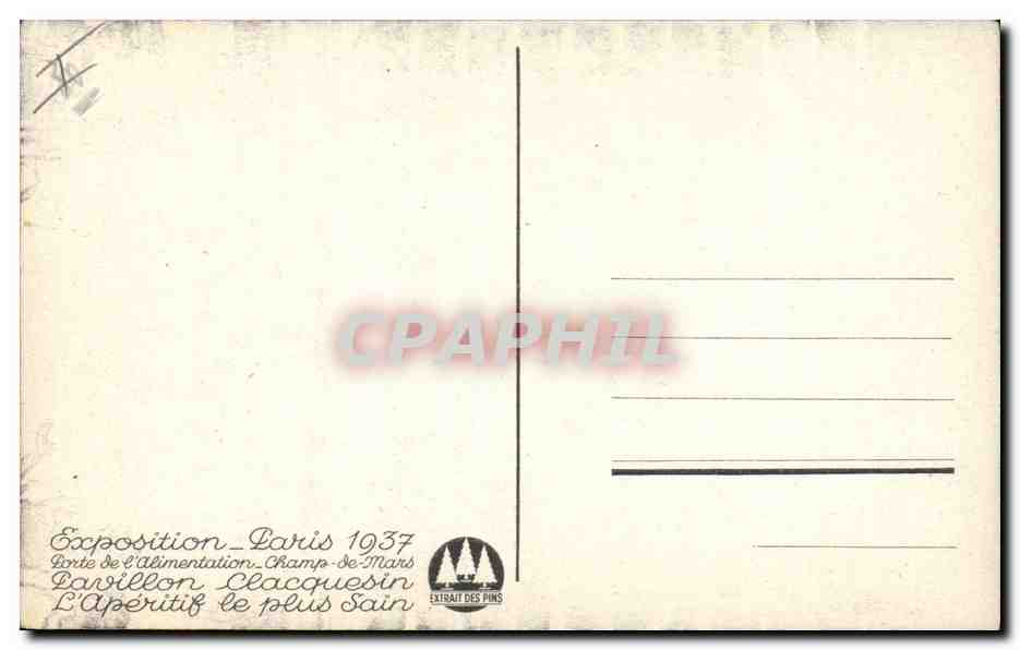 CPA Publicite Paris Exposition 1937 Porte de l'alimentation Champ de Mars Clacquesin Aperitif  — Verso