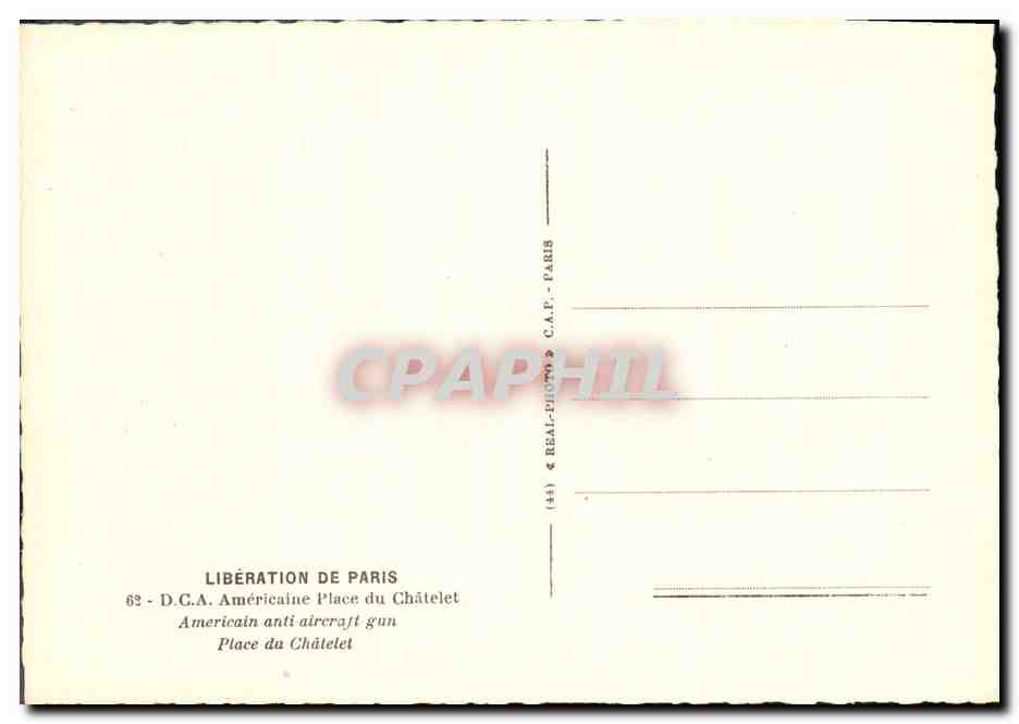 Libération de Paris — Canon antiaérien américain à la Place du Châtelet — D.G.A. REAL-PHOTO — Reverso