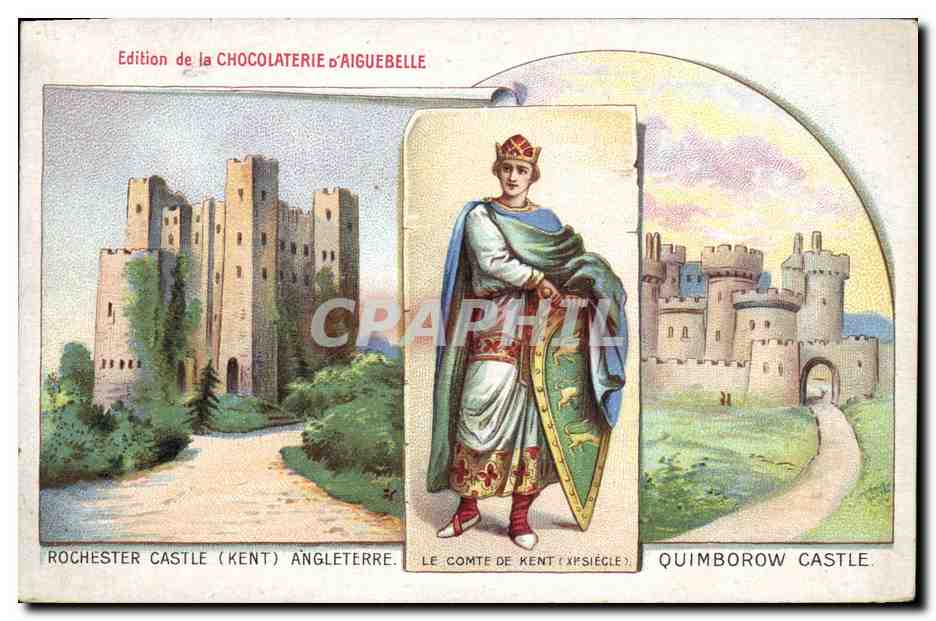 CPA Publicite Chocolaterie d'Aiguebelle Rochester Castle Comte de kent Quimborow Castle 