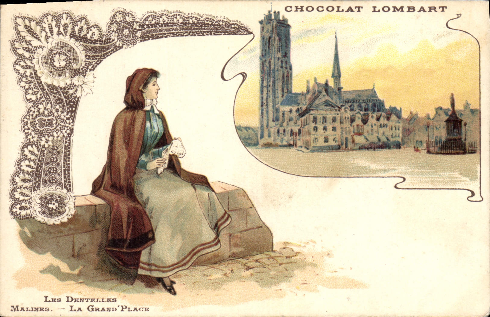 CPA Publicite Chocolat Lombart Les dentelles Malines La grand place 