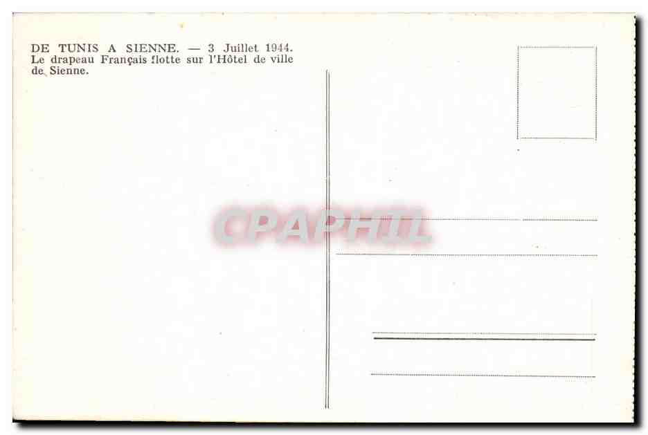 Drapeau français à Sienne — 3 juillet 1944 — édition CPAPHIL — Verso