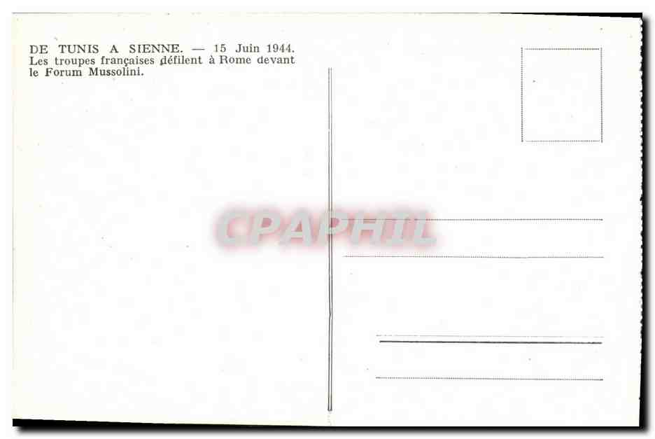 Rome — Défilé des troupes françaises devant le Forum Mussolini — 15 juin 1944 — Verso