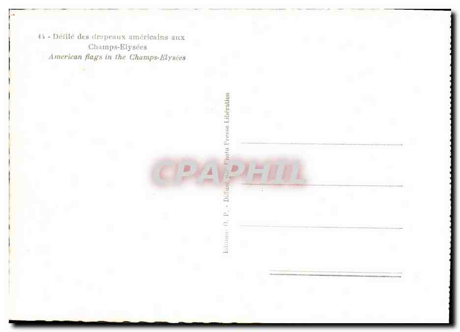 Défilé des drapeaux américains aux Champs-Élysées — Édition O. P. — Diffusion Photo Presse Libération — Achterkant