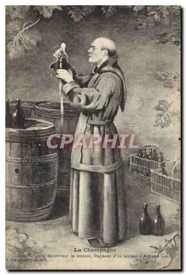 CPA Folklore Vin Vendange Champagne Dom Perignon decouvrant la mousse 
