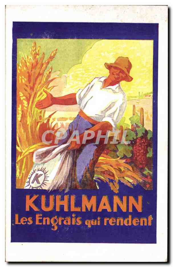 CPA Publicite Kuhlmann Les engrais qui rendent