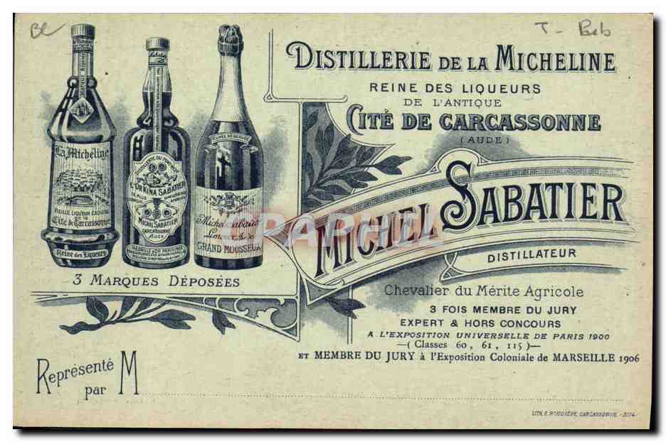 CPA Publicite Distillerie de la Micheline Michel Sabatier Distillateur Cite de Carcassonne Tour du Moulin Tour Mipadre — Verso