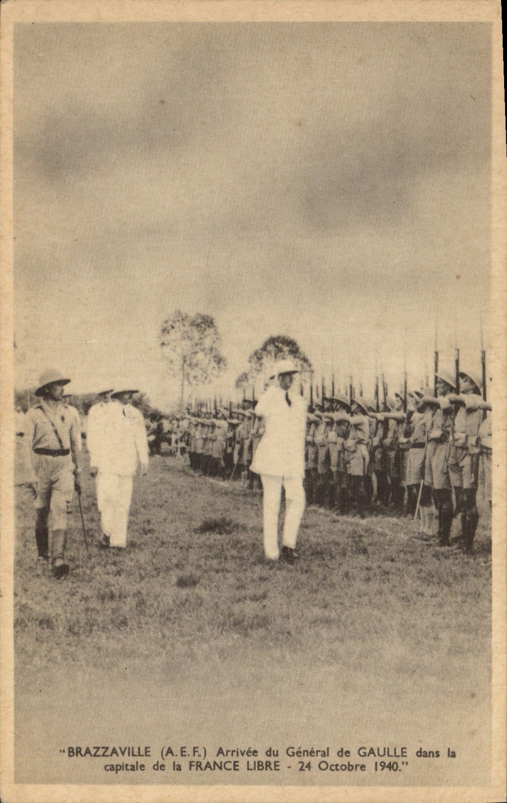 Brazzaville (A.E.F.) — Llegada del General De Gaulle a la capital de la Francia Libre — 24 de Octubre de 1940