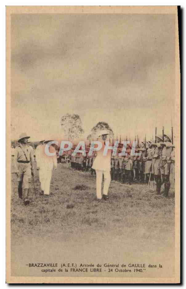Brazzaville (A.E.F.) — Llegada del General De Gaulle a la capital de la Francia Libre — 24 de Octubre de 1940
