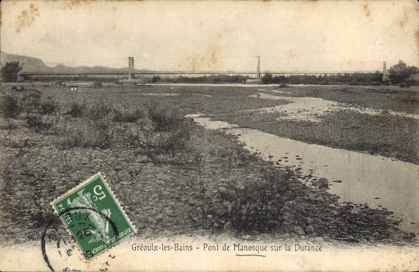 CPA Pont de Manosque sr la Durance Greoulx les Bains
