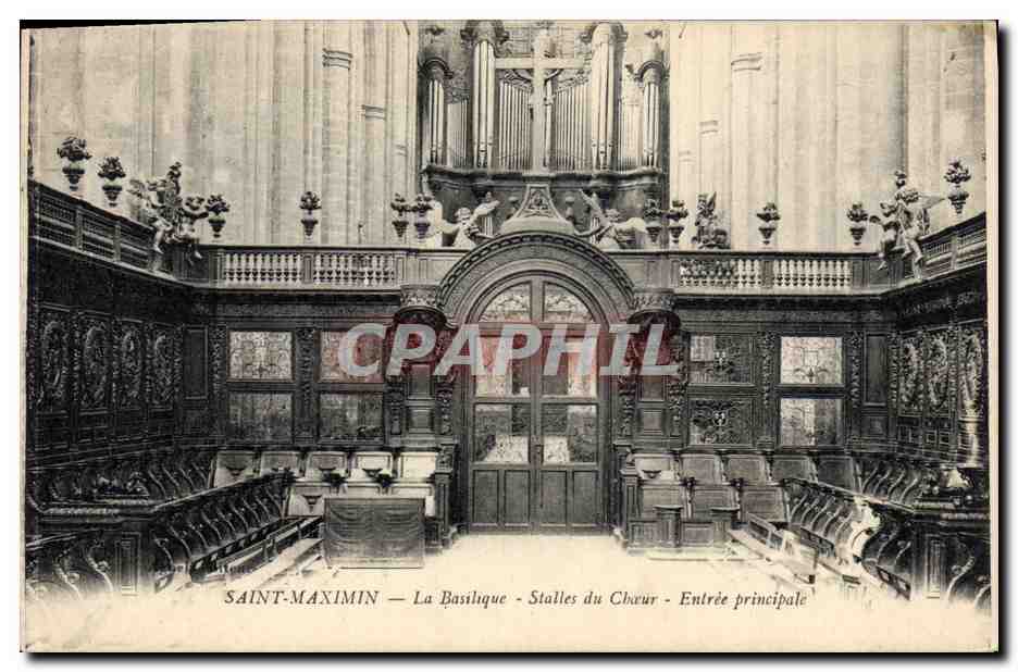 CPA Orgue Saint Maximin La basilique Stalles du choeur Entree principale