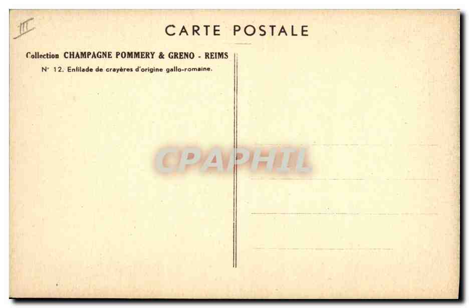 CPA Folklore Vin Vendange Champagne Pommery & Greno Reims Enfilade de crayeres d'origine gallo romaine — Rückseite