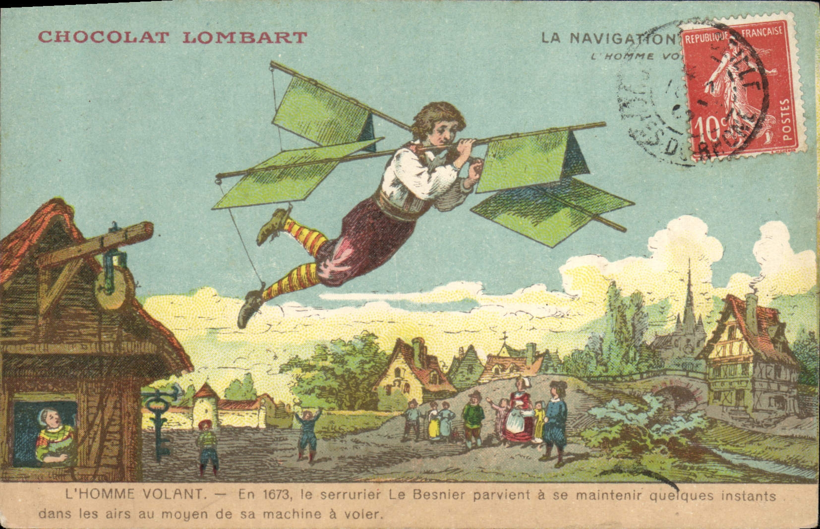 L'Homme Volant — En 1673, le serrurier Le Besnier parvient à se maintenir quelques instants dans les airs au moyen de sa machine à voler — Chocolat Lombart