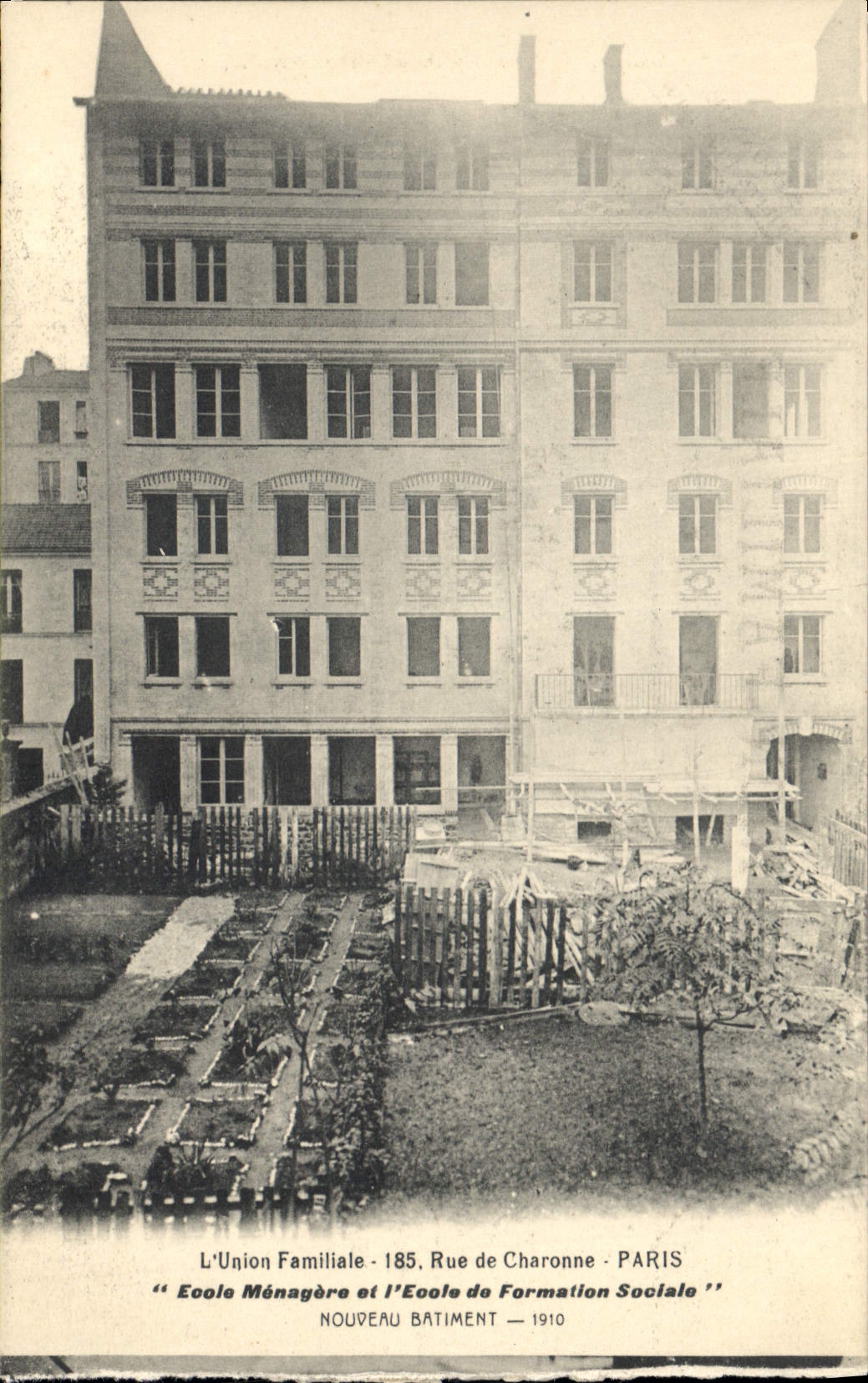 L'Union Familiale - 185, Rue de Charonne - Paris — École Ménagère et École de Formation Sociale — Nouveau bâtiment — 1910