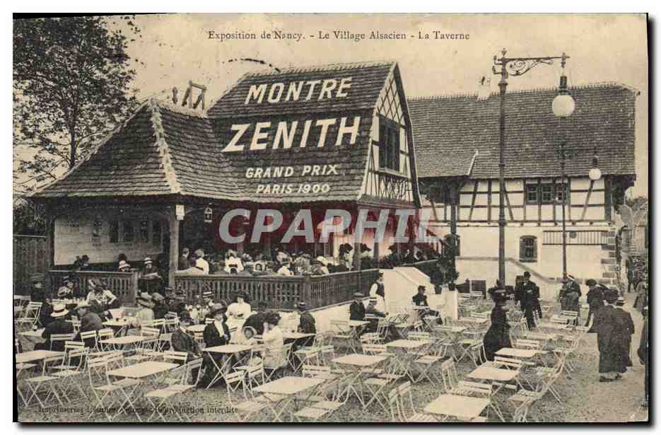 Exposition de Nancy - Le Village Alsacien - La Taverne - Montre Zenith