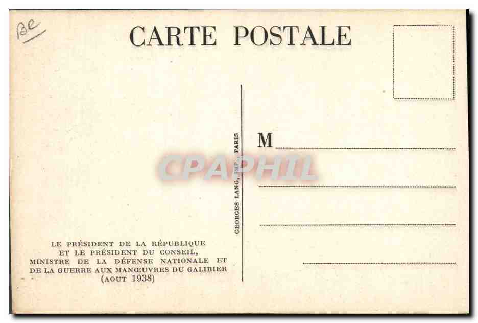 CPA Militaria Le President de la Republique et le President du Conseil Manoeuvres du Galibier Aout 1938 — Rückseite