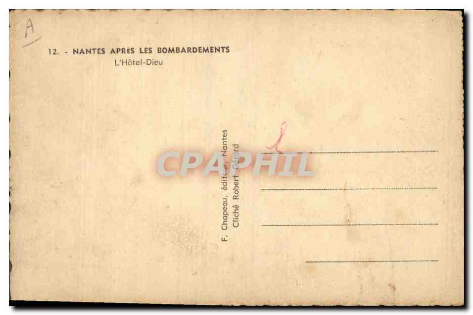 CPA Militaria Nantes apres les bombardements Hotel Dieu — Rückseite