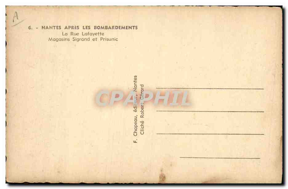 CPA Militaria Nantes apres le bombardement Le Rue Lafayette Magasins Sigrand et Prisunic  — Rückseite