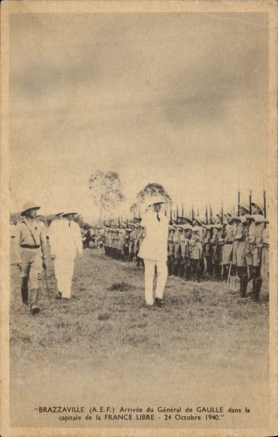 CPA Militaria Brazzaville AEF Arrivee du General de Gaulle dans la capitale de la France Libre 24 octobre 1940