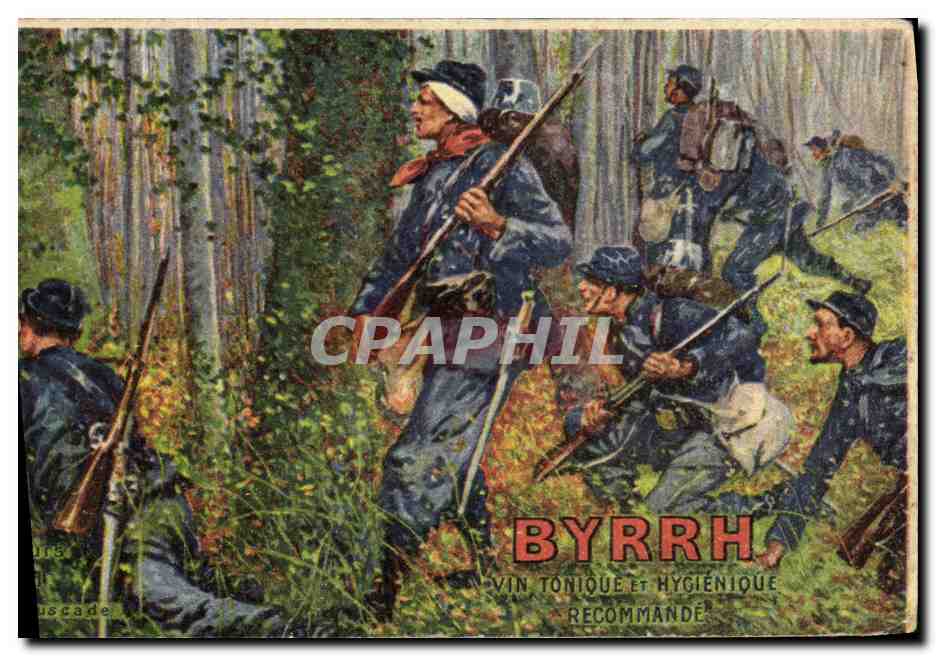 CPA Publicite Byrrh Vin tonique Chasseurs a pied en embuscade Militaria