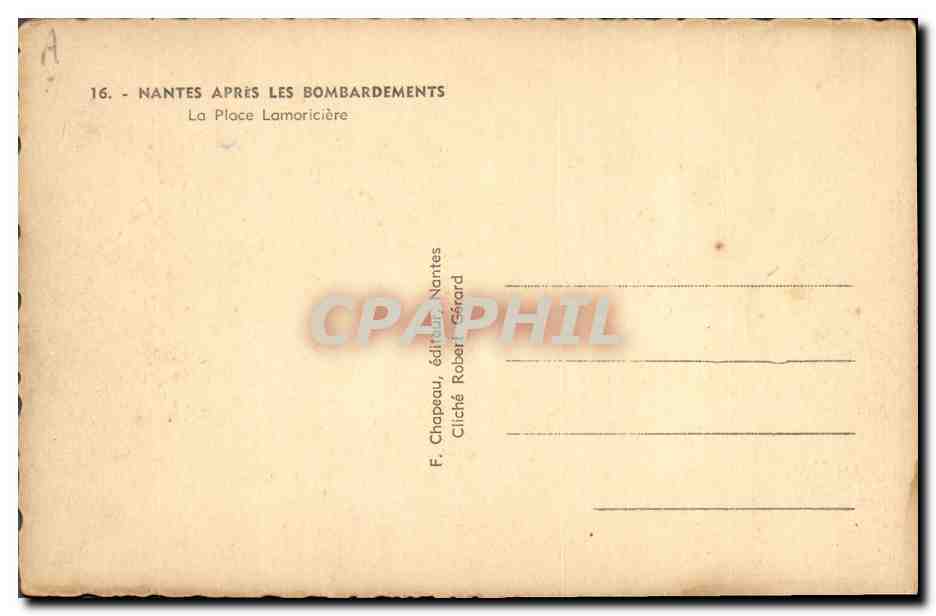 CPM Militaria Nantes apres les bombardements La Place Lamoriciere — Rückseite