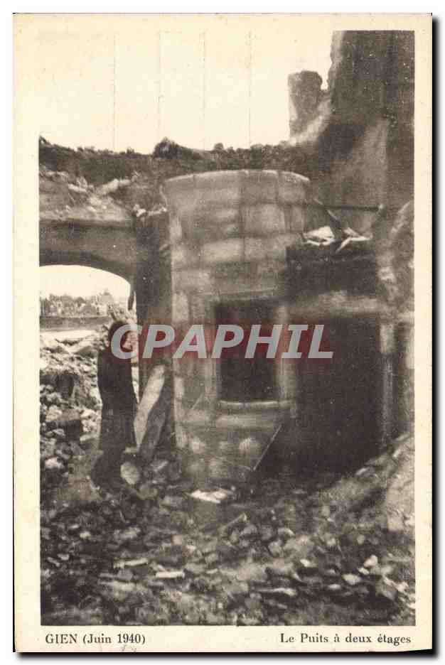 CPM Militaria Gien Juin 1940 Le puits a deux etages Loiret 