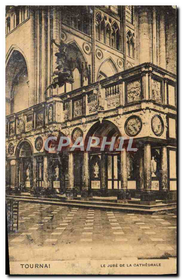 CPA Orgue Tournai Le jube de la cathedrale
