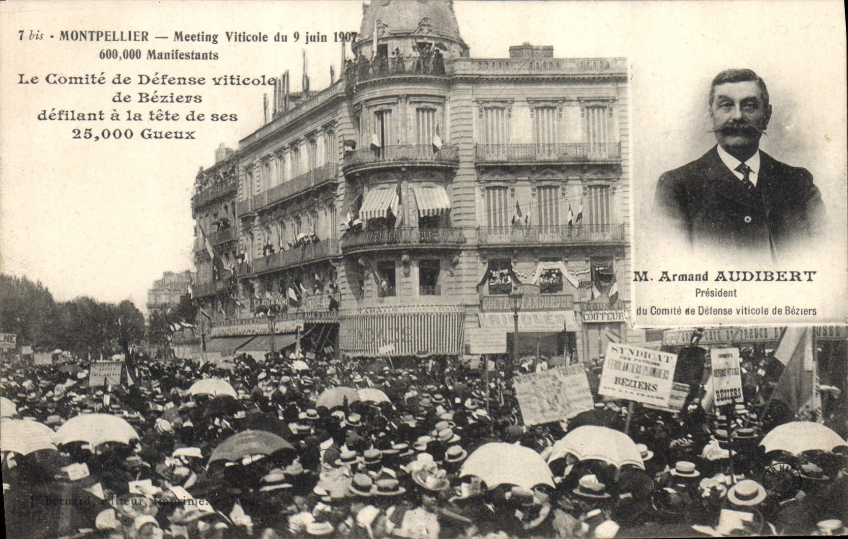 CPA Vin Vendanges Montpellier Meeting viticole du 9 juin 1907 Le comite de defense viticole de Beziers defilant a la tete de 25000 gueux Armand Audibert TOP