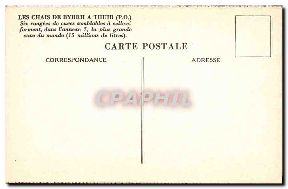 CPA Publicite Chais de Byrrh a Thuir Six rangees de cuves — Verso