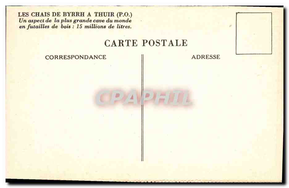 CPA Publicite Chais de Byrrh a Thuir Futailles de bois — Rückseite