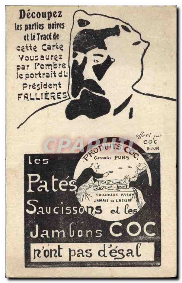 CPA Publicite Pates Saucissons Jambons Coc President Fallieres