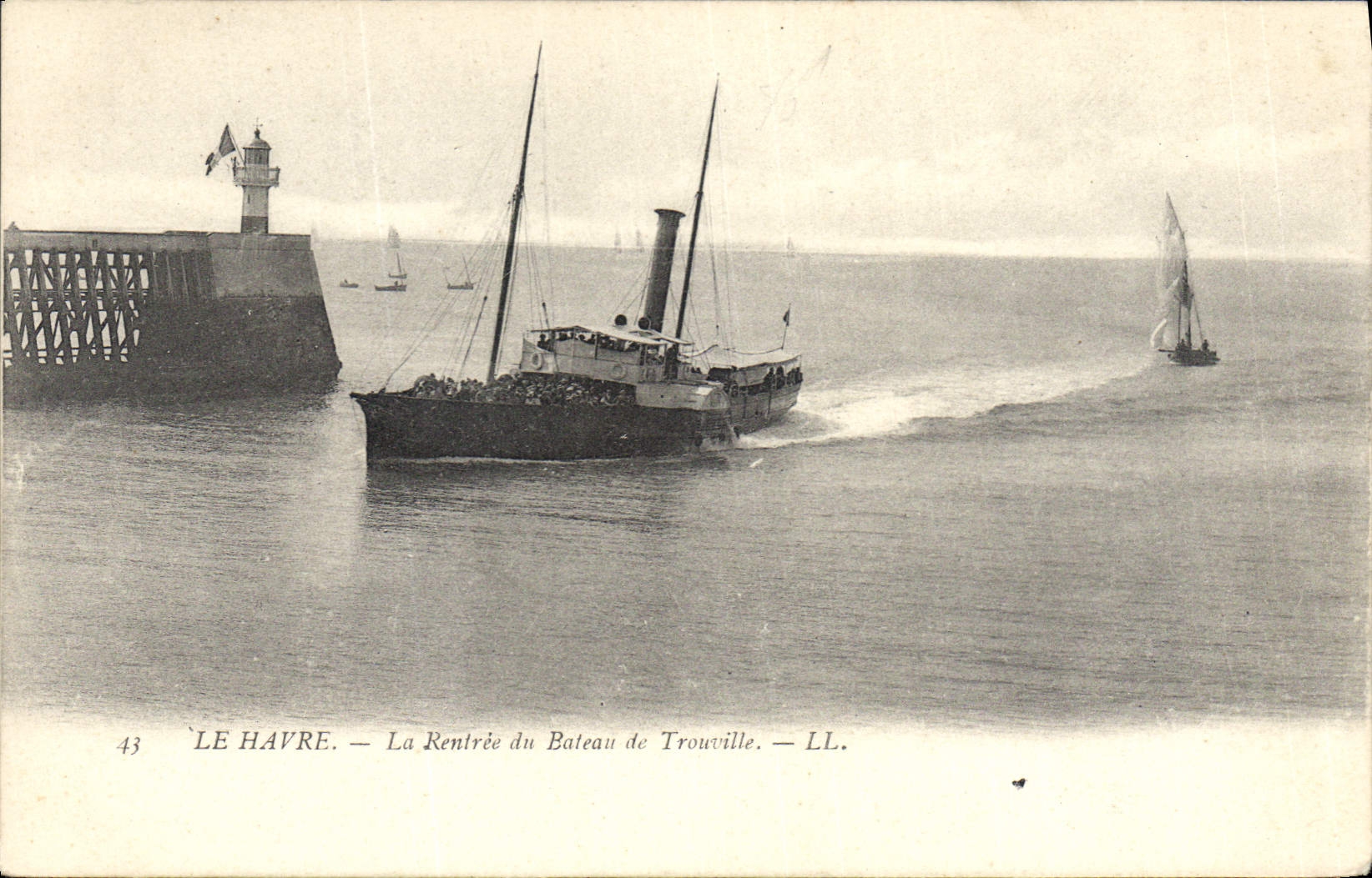 Le Havre — La Rentrée du Bateau de Trouville — LL.