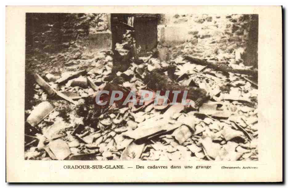Oradour-sur-Glane — Des cadavres dans une grange — Documents Archives