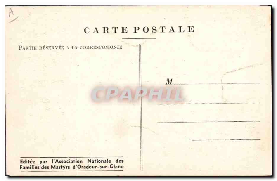 CPM Militaria Oradour sur Glane Vue generale des ruines — Rückseite