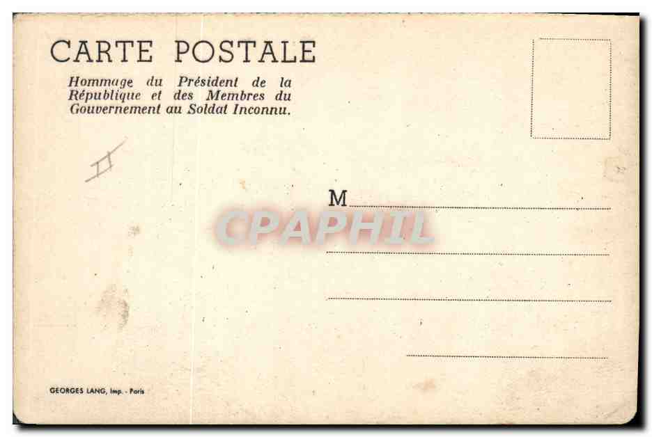 CPM Militaria Hommage du President de la Republique Soldat inconnu — Rückseite
